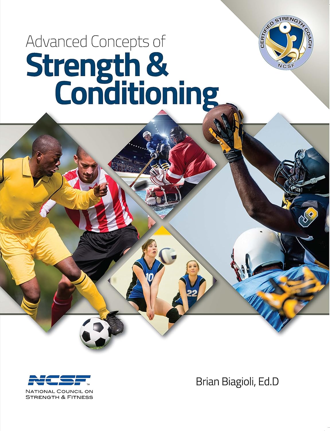 NCSF Advanced Concepts of Strength & Conditioning Textbook