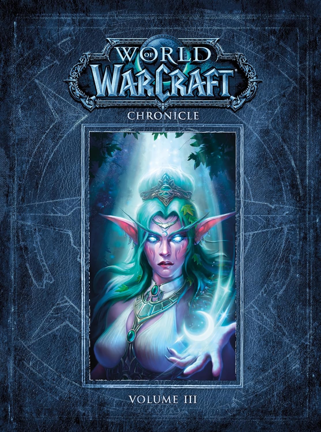 World of Warcraft Chronicle Volume 3 Hardcover