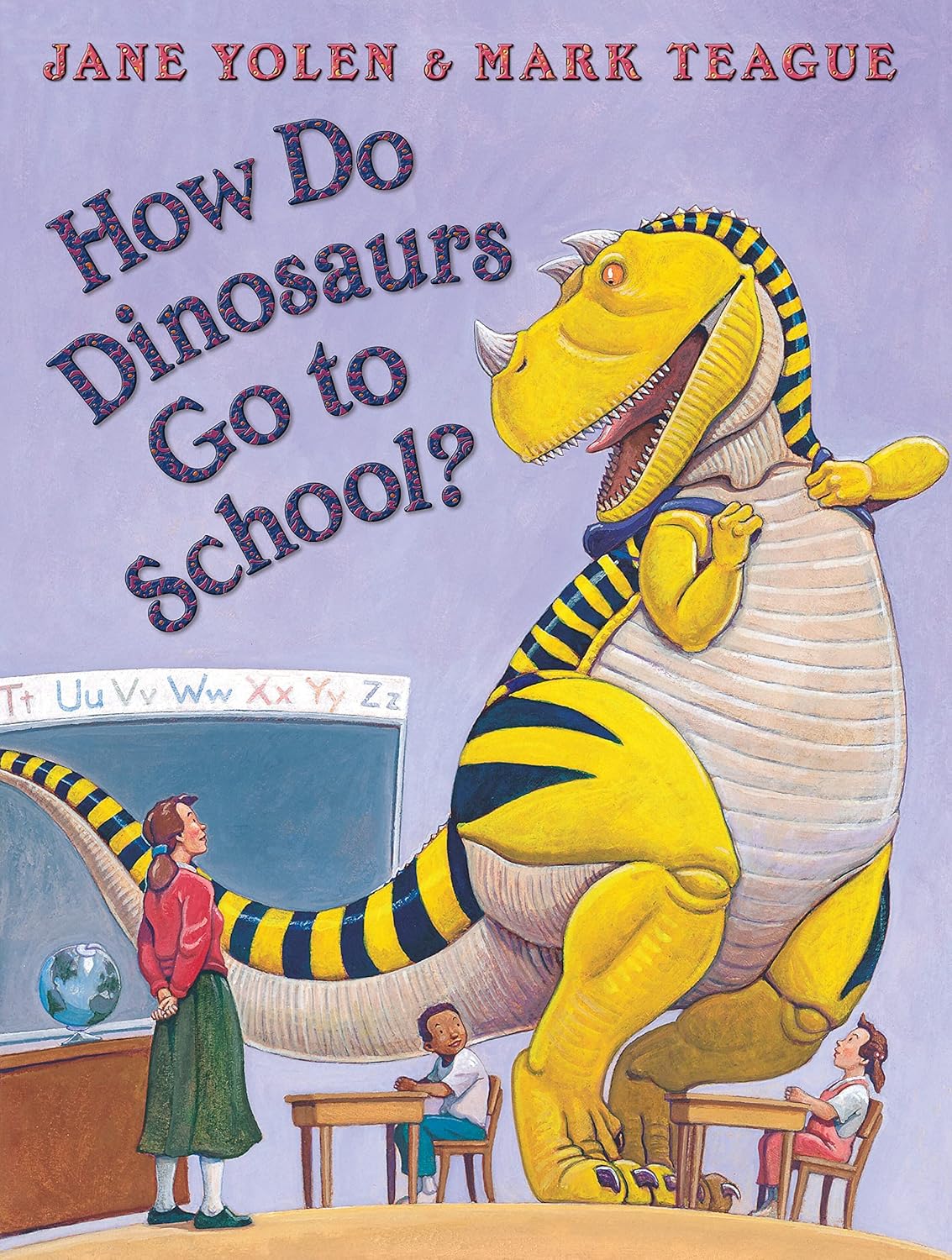 How Do Dinosaurs Go to School? Hardcover – Picture Book
