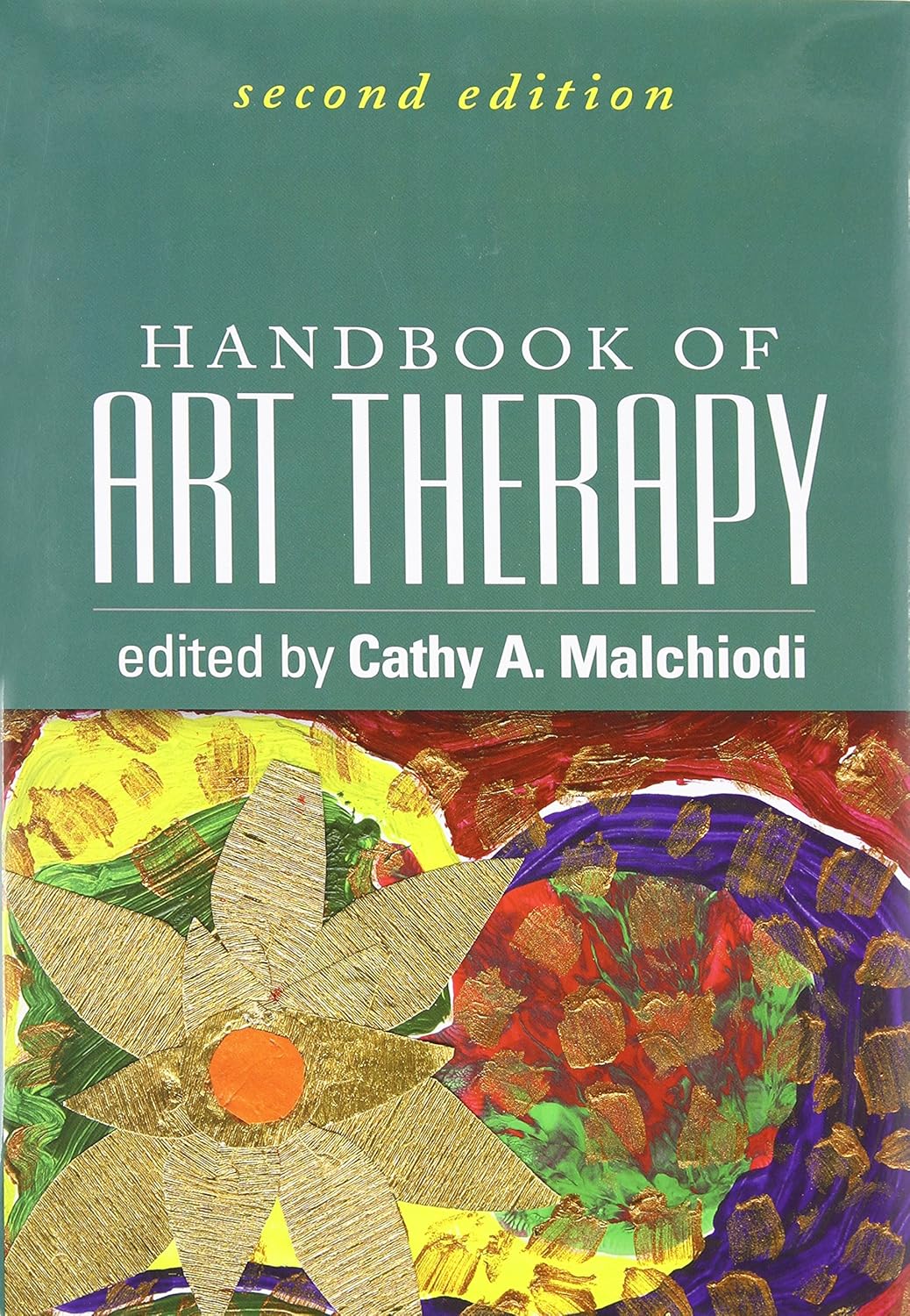 Handbook of Art Therapy Second Edition