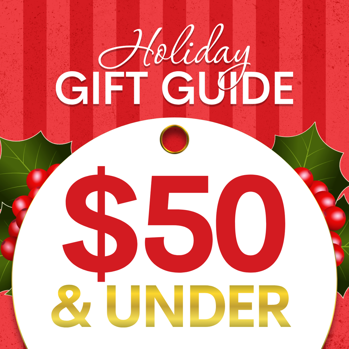 Gifts for $50 & Under