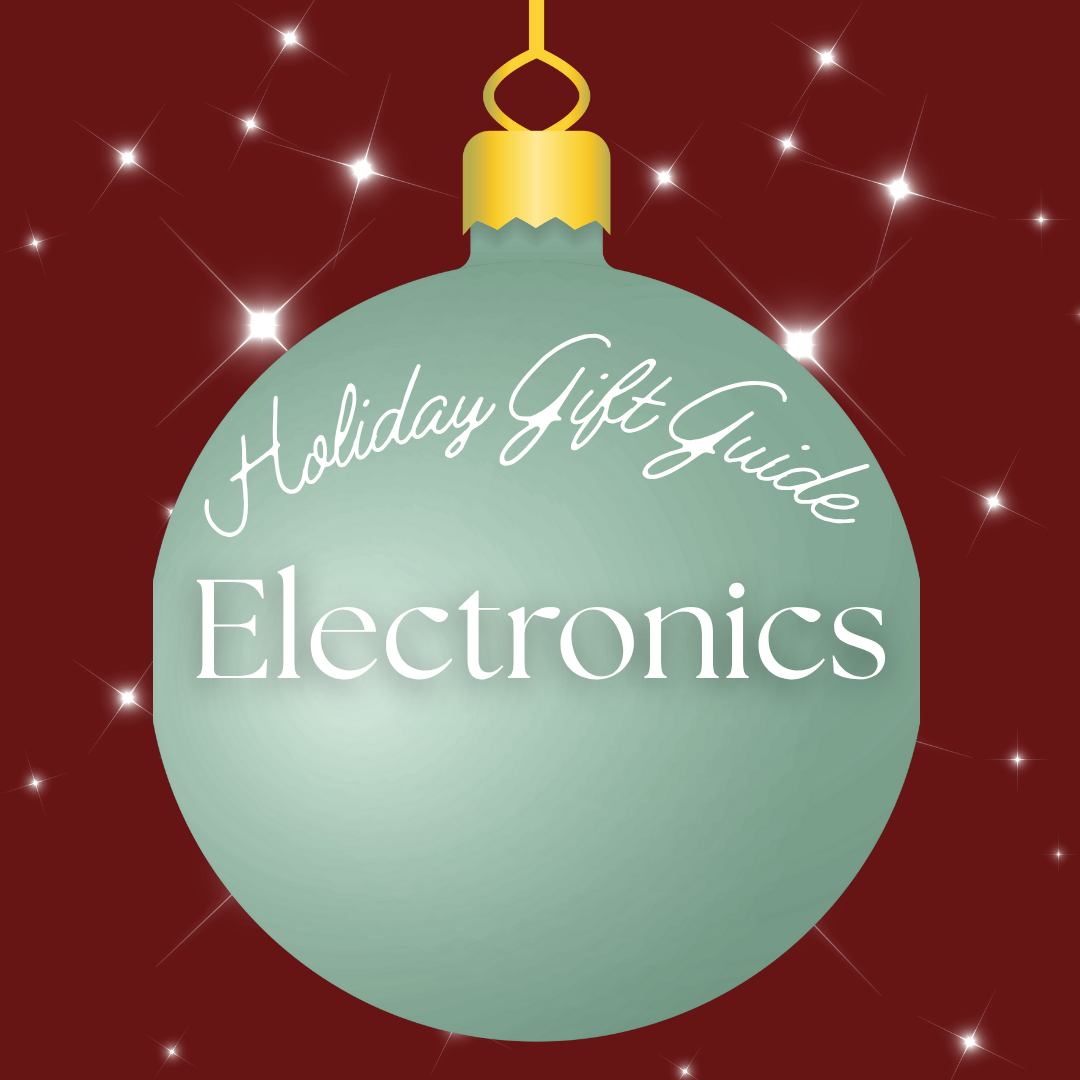 Holiday Gift Guide: Electronics