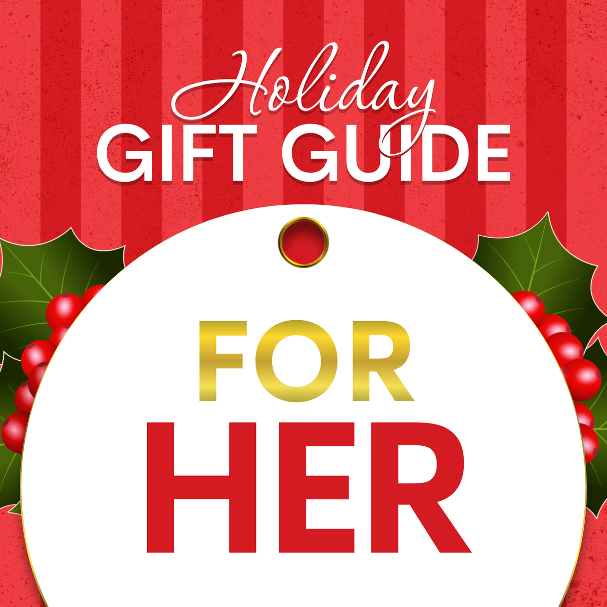 Gifts For Her