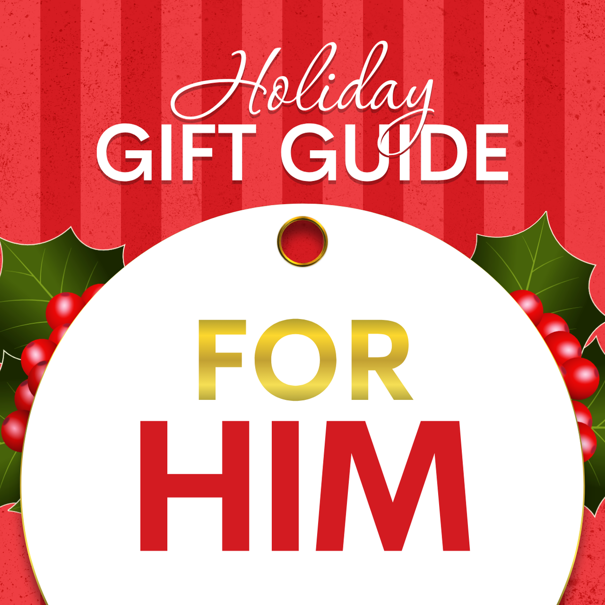 Gifts for Him