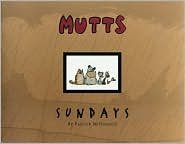 MUTTS:SUNDAYS
