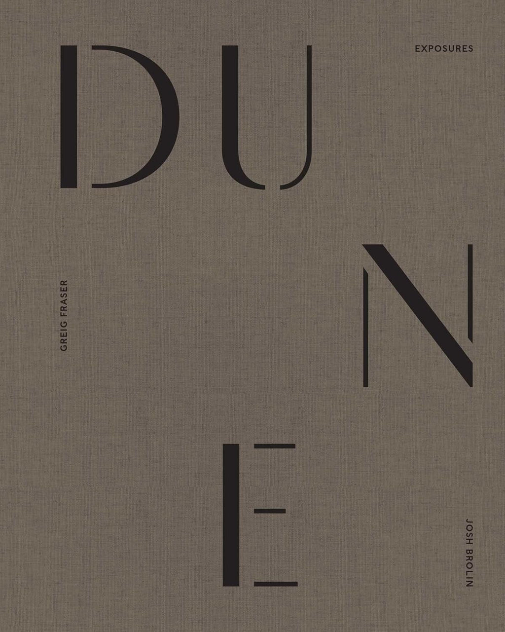 Dune: Exposures Hardcover by Josh Brolin (Author), Greig Fraser (Photographer)