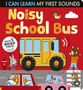 Noisy School Bus: I Can Learn My First Sounds
