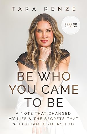Be Who You Came to Be (Hardcover) - Tara Renze
