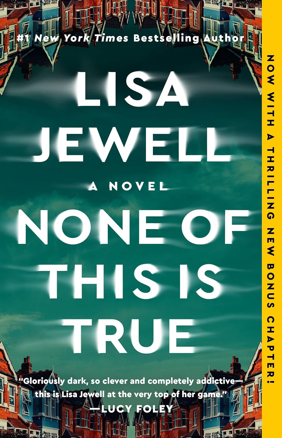 None of This Is True: A Novel by Lisa Jewell