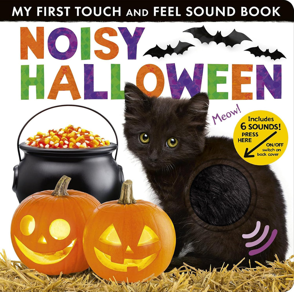 Noisy Halloween: My First Touch and Feel Sound Book by Hettie Cox - Board Book
