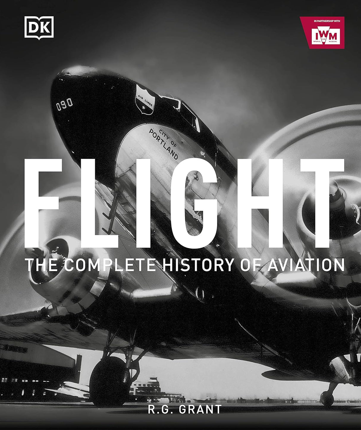 FlightThe Complete History byGrant Paperback by R.G. Grant