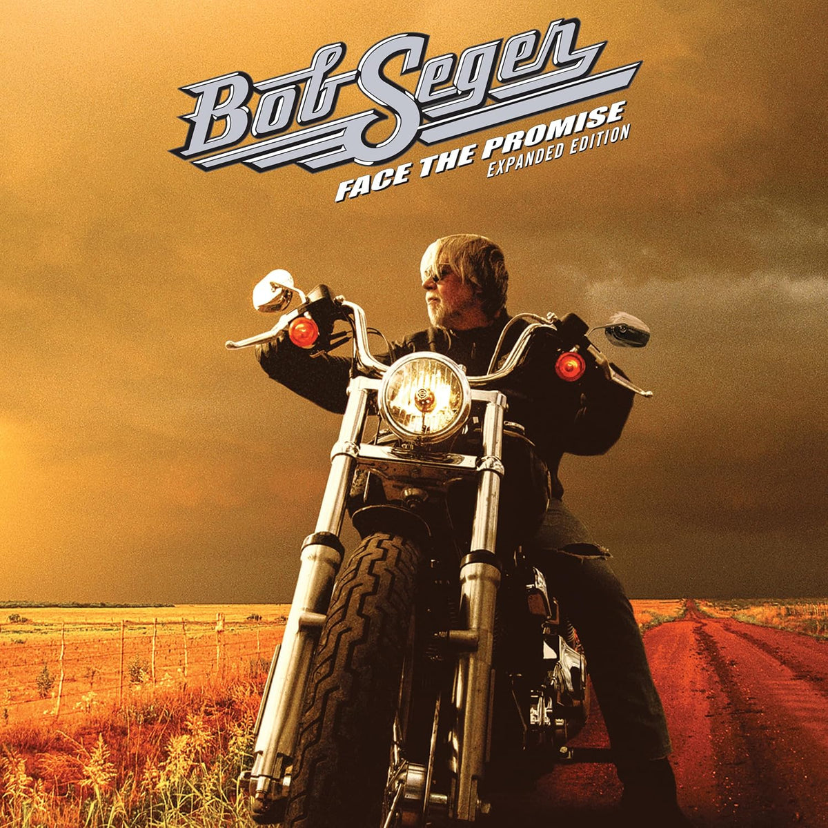 Bob Seger - Face The Promise Expanded Edition (20-year anniversary)