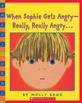 When Sophie Gets Angry - Really, Really Angry ... By Author, Illustrator Molly Bang (Ages 2-5) - Paperback