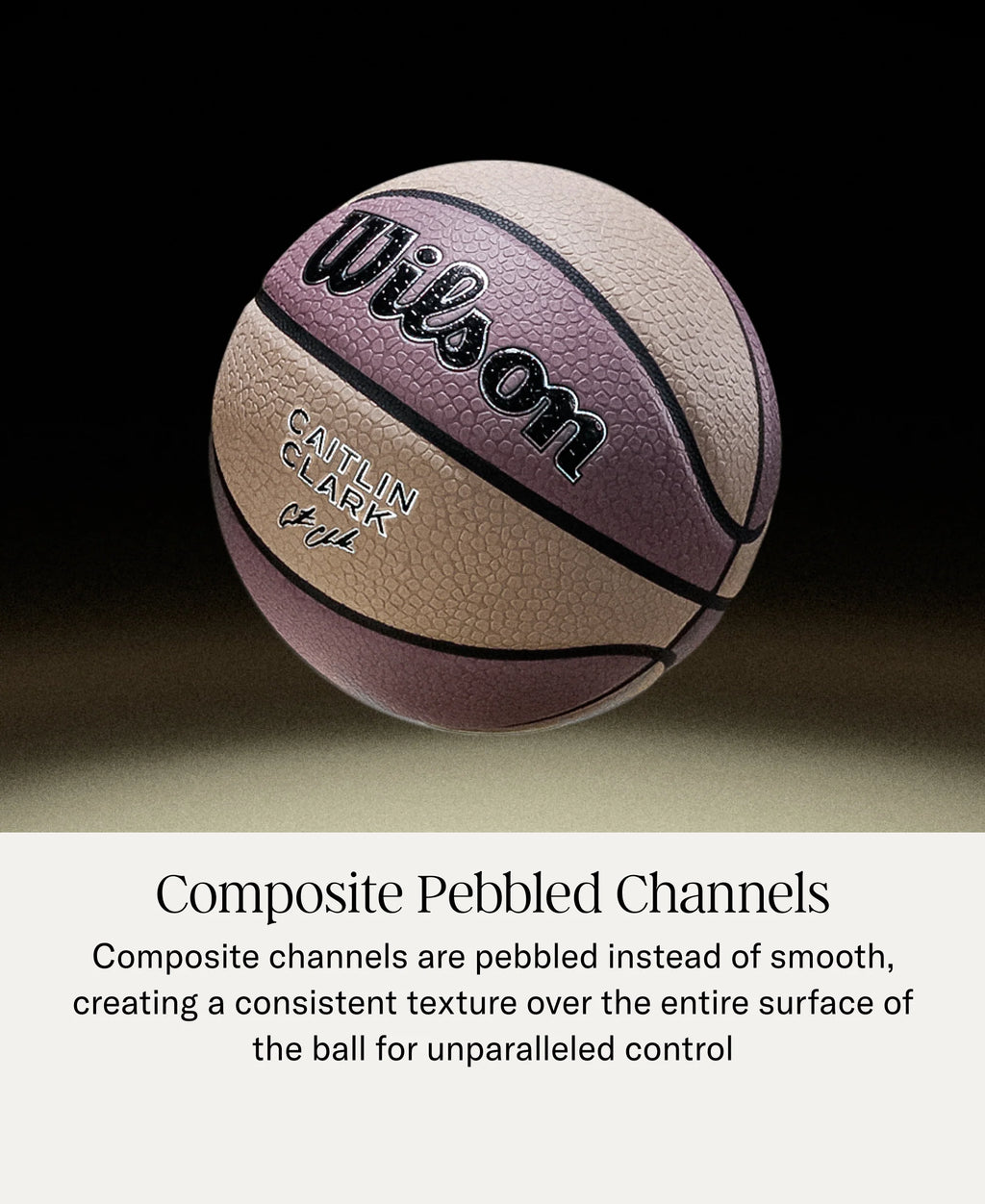 WILSON x CAITLIN CLARK - Anchor Indoor/Outdoor Basketball - Sand/Light Brown - Size 6