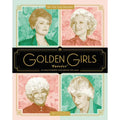 Golden Girls Forever : An Unauthorized Look Behind the Lanai, by Jim Colucci (Hardcover)