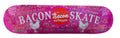 Bacon Skateboards Deck - Bacon-Free Range - (8" x 31 7/8" - 14" Wheelbase)