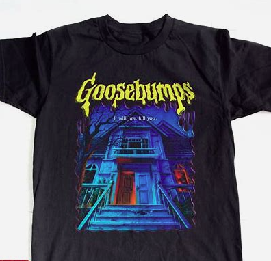 Goosebumps "It will just kill you" Blue shirt