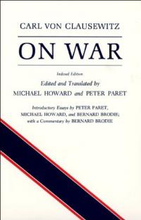 On War Format: Paperback Carl von Clausewitz & Michael Eliot Howard & Peter Paret