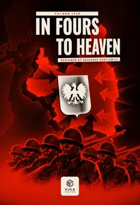 Vuca Simulation Poland 1939 Edition of In Fours to Heaven , Full Board Game