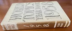 World Topics Year Book 1958 Hardcover